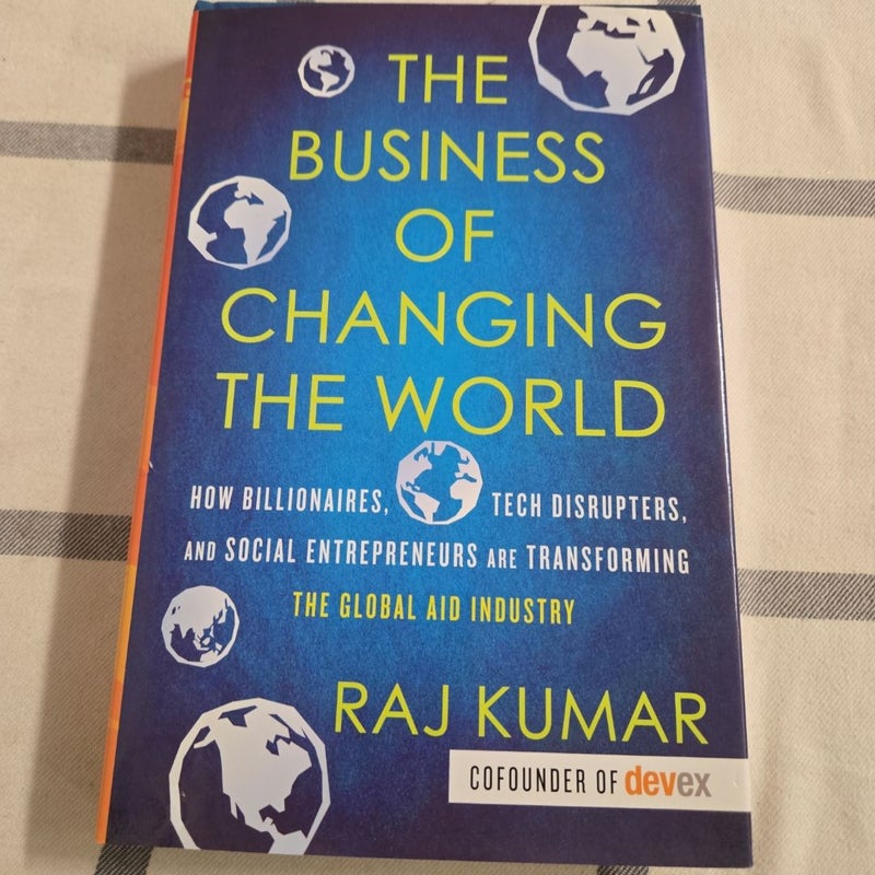 The Business of Changing the World