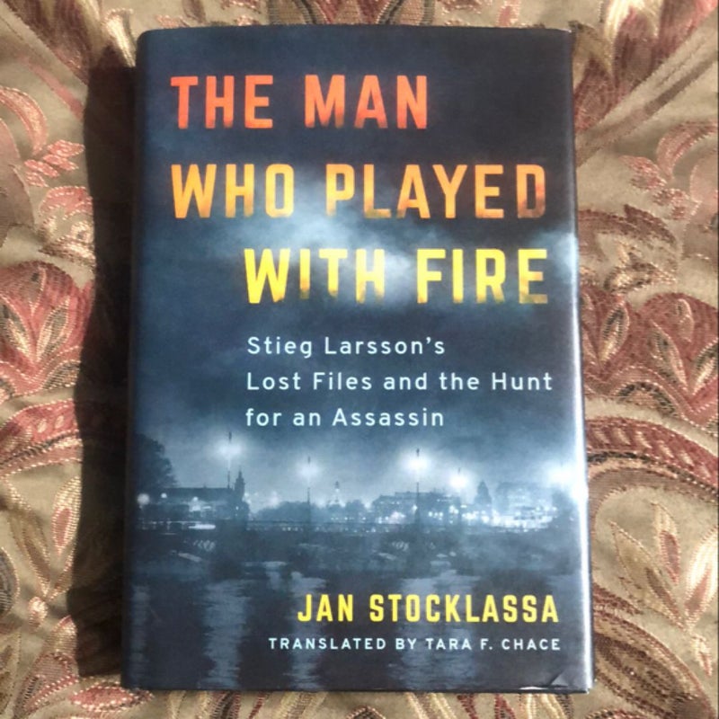 The Man Who Played with Fire