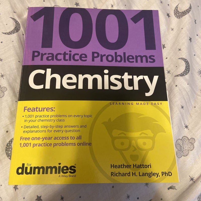 Chemistry: 1001 Practice Problems for Dummies (+ Free Online Practice)