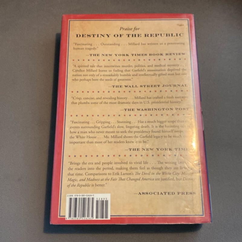 Destiny of the Republic by Candice Millard