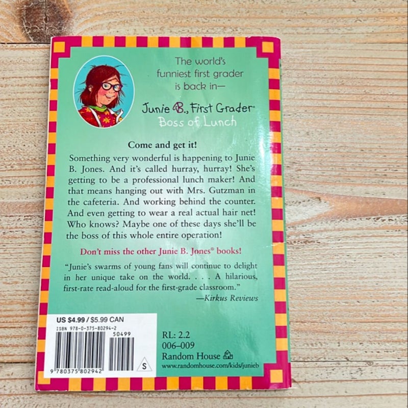 Junie B. Jones #19: Boss of Lunch