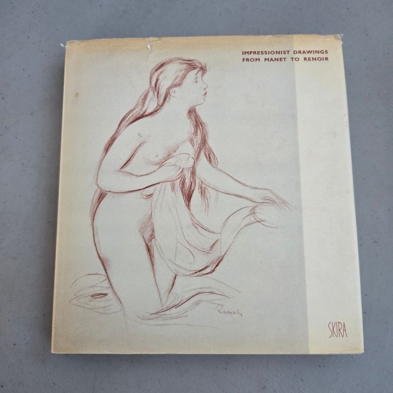 Impressionist Drawings From Manet To Renoir