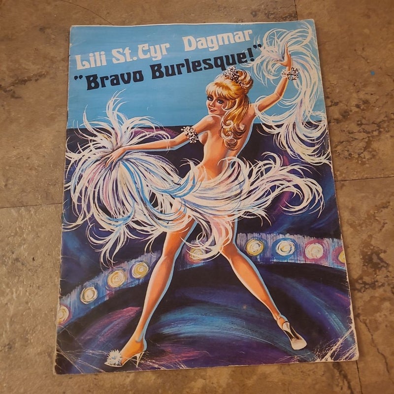 Lili st cyr dagmar bravo burlesque