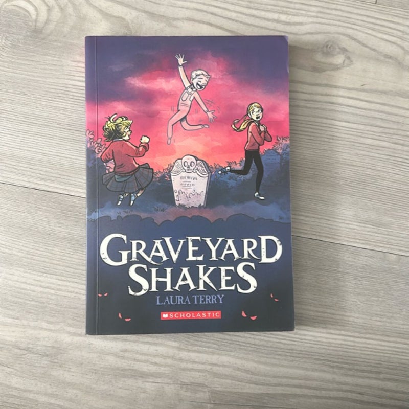Graveyard Shakes
