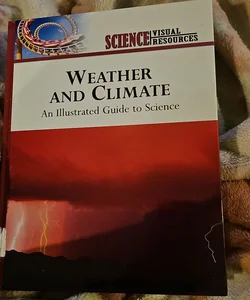Weather and Climate *