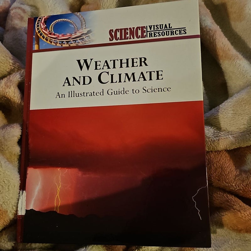Weather and Climate *
