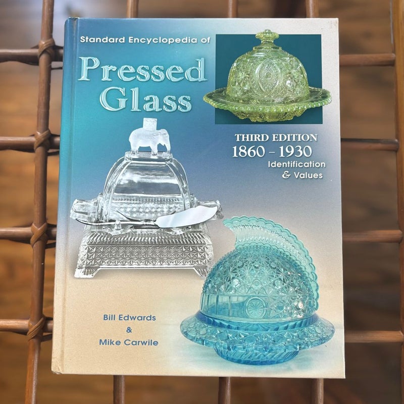 Standard Encyclopedia of Pressed Glass