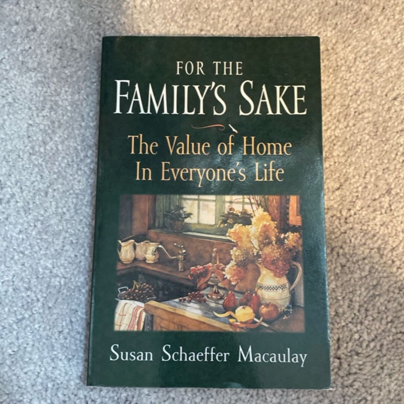 For the Family's Sake
