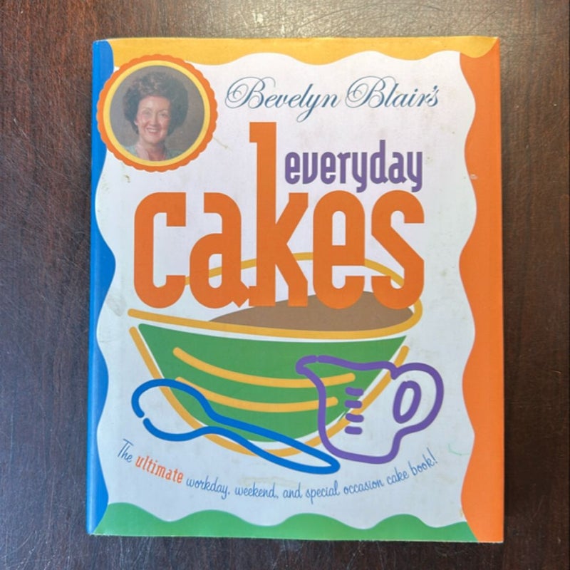 Bevelyn Blair's Everyday Cakes