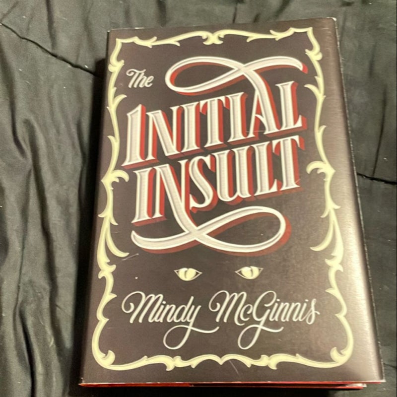 The Initial insult