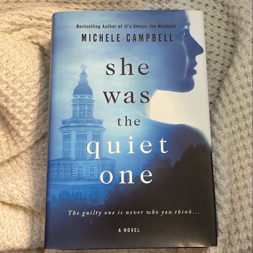 She Was the Quiet One