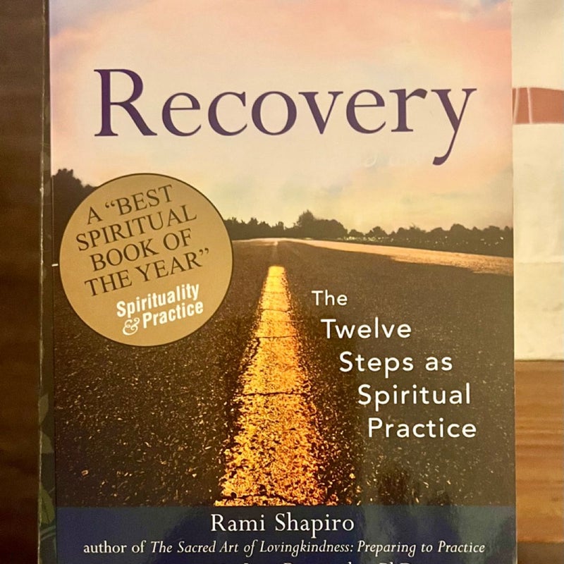 Recovery--The Sacred Art