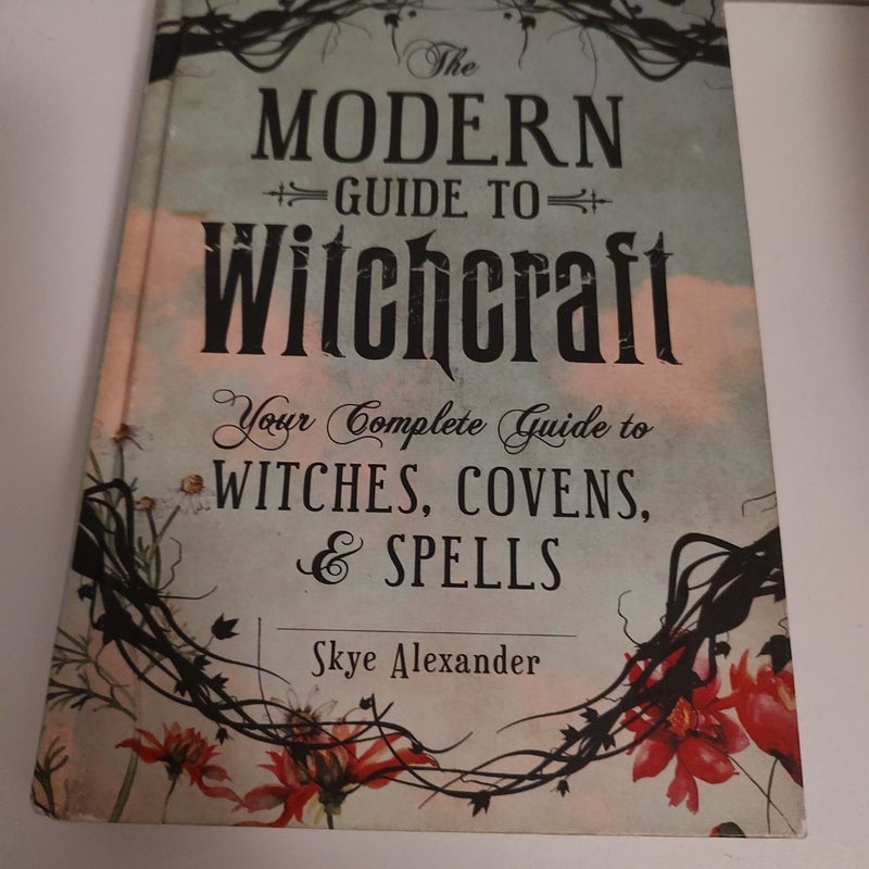 The Modern Guide to Witchcraft