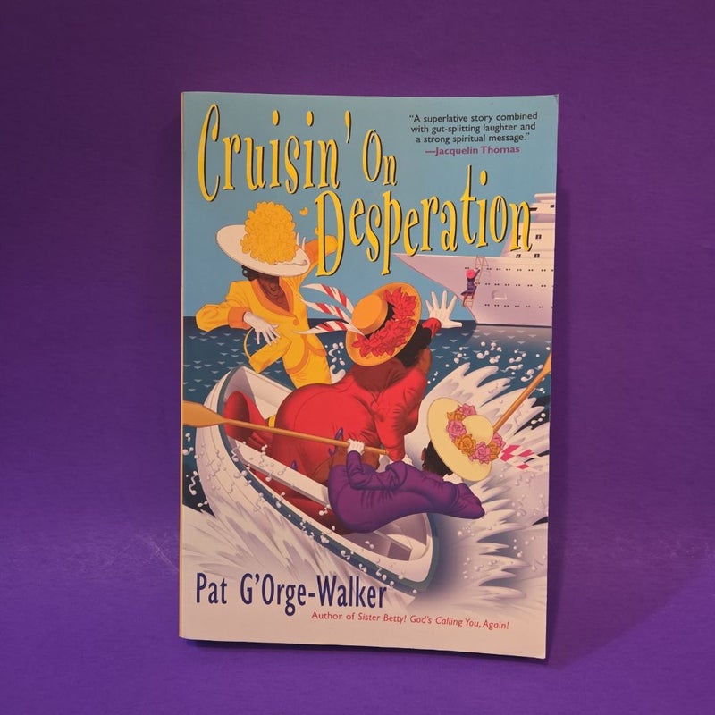 Cruisin' on Desperation