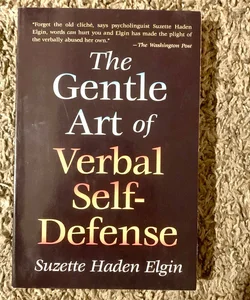 The Gentle Art of Verbal Self-Defense
