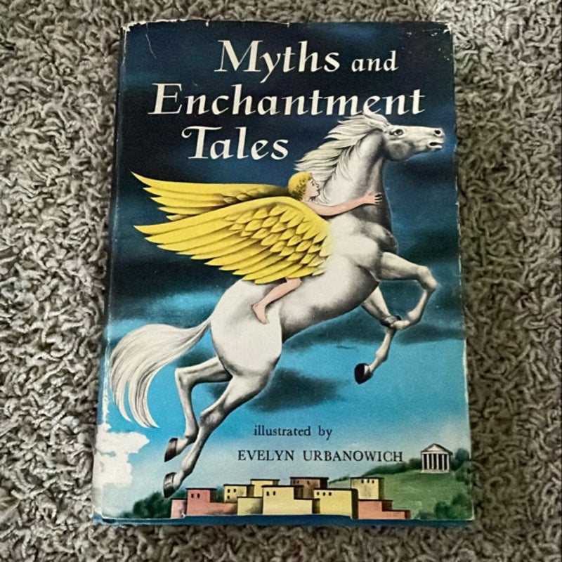 Myths and Enchantment Tales