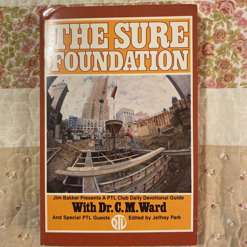 The Sure Foundation 