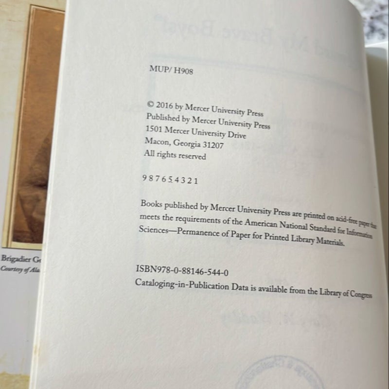 Forward My Brave Boys! by M. Todd Cathey, Gary W. Waddey