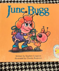 June Bugg and Eevil Weevil: A Topsy-Turvy Book *1988