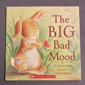 The Big Bad Mood