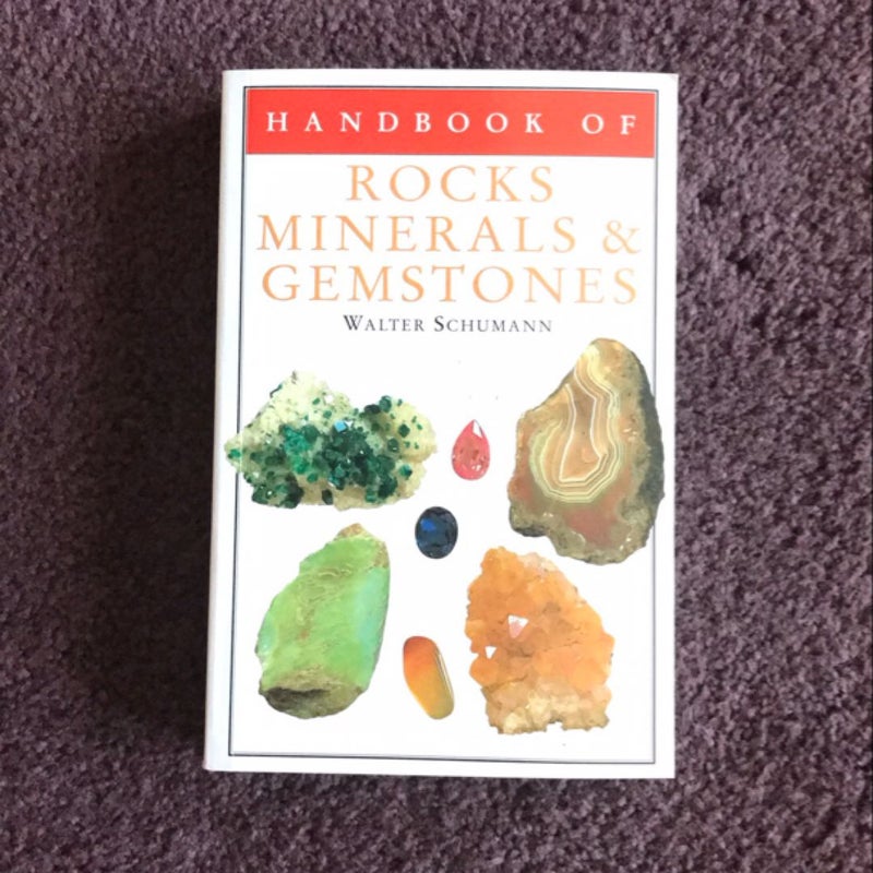 Handbook of Rocks, Minerals, and Gemstones