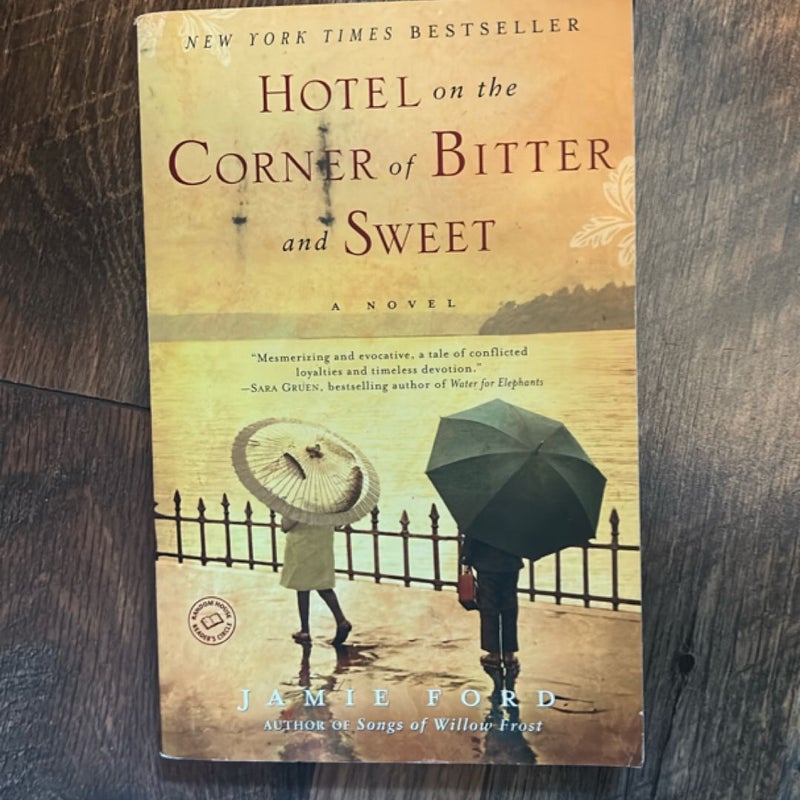 Hotel on the Corner of Bitter and Sweet