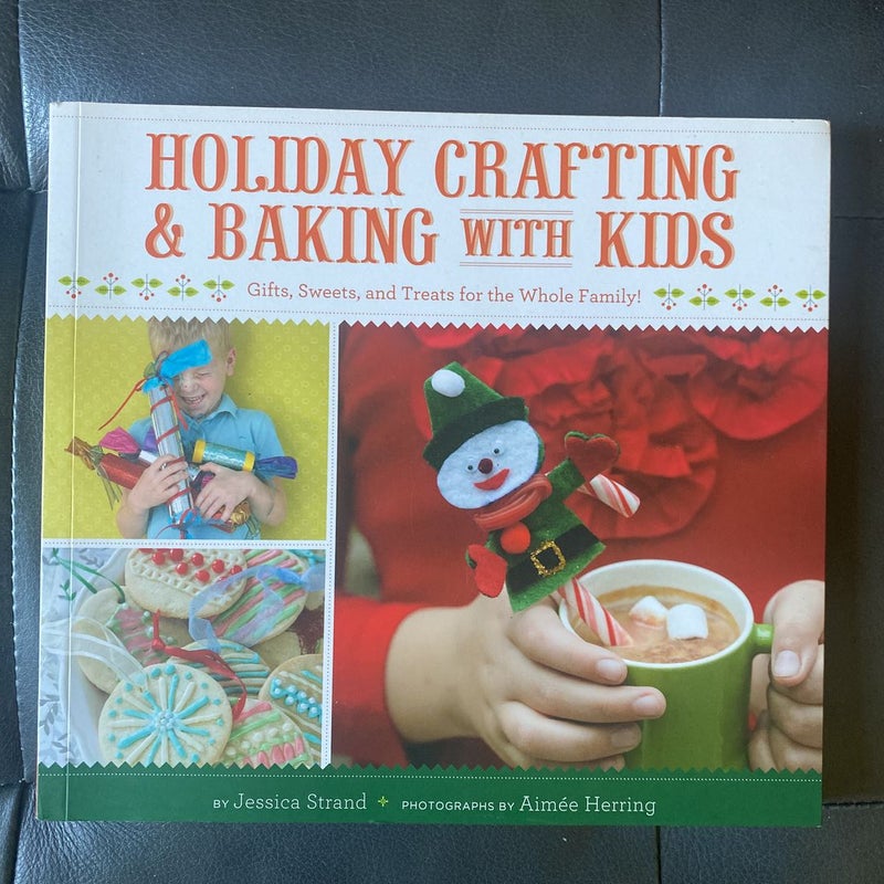 Holiday Crafting and Baking with Kids