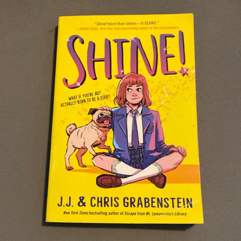 Shine!
