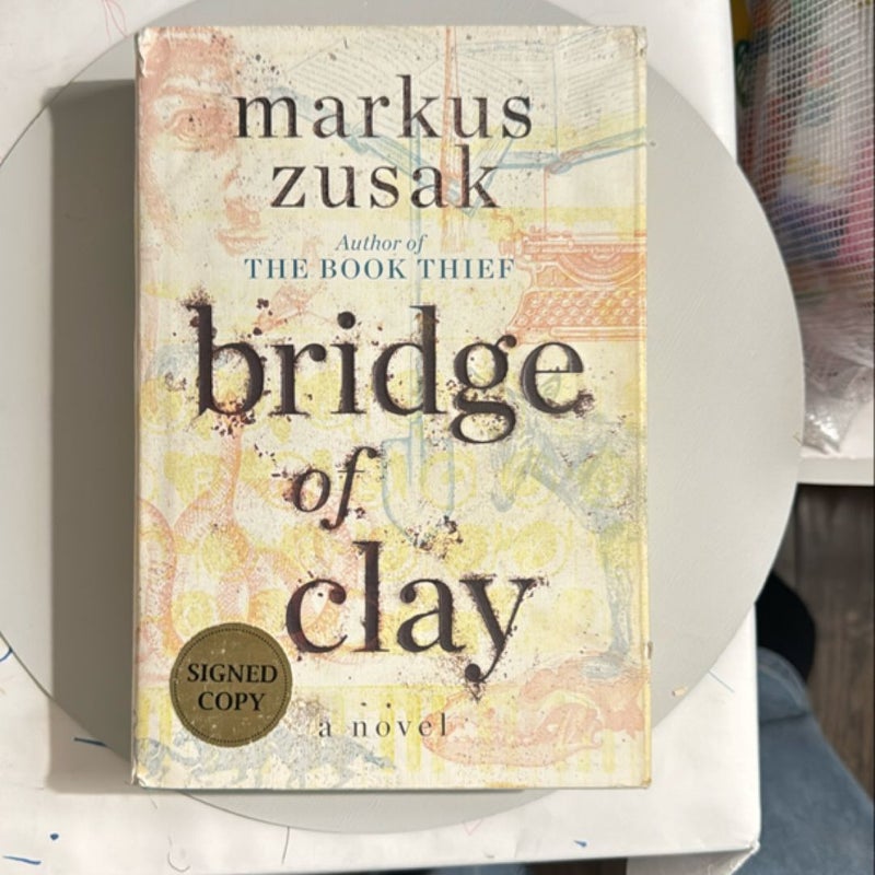 Bridge of Clay (Signed Edition)