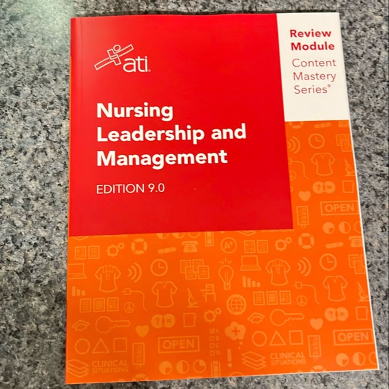 Nursing Leadership and Management Edition 9.0