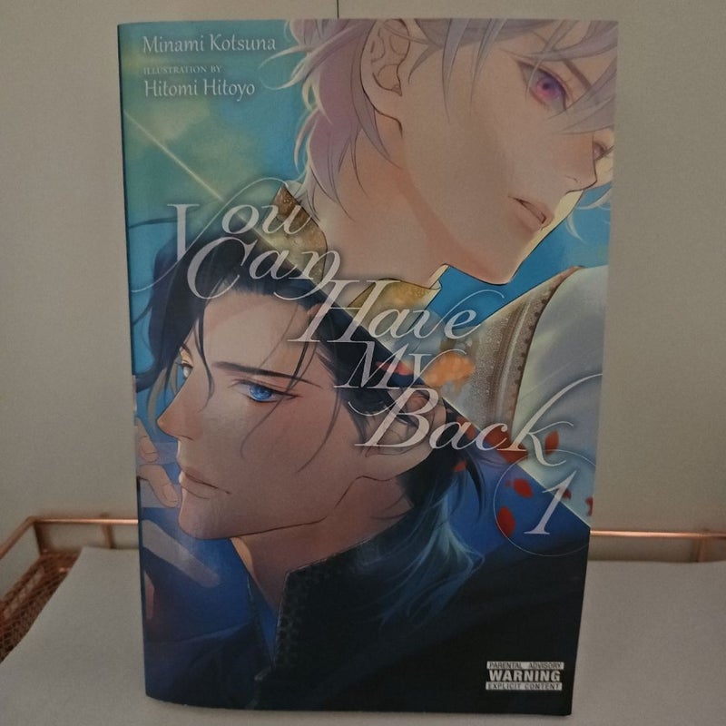 You Can Have My Back, Vol. 1 (light Novel)