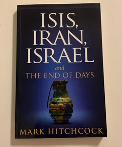 ISIS, Iran, Israel