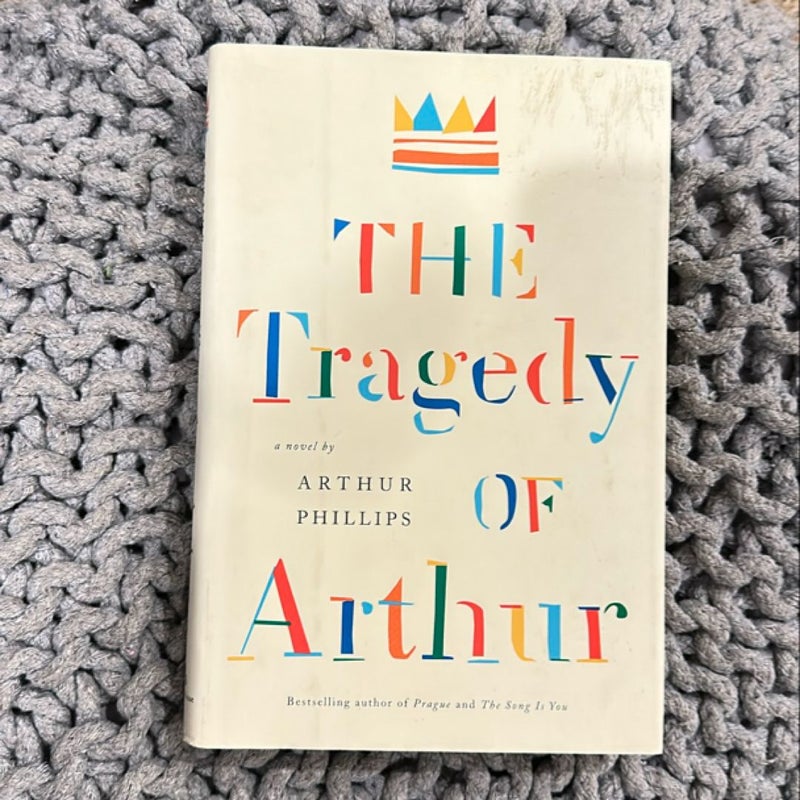 The Tragedy of Arthur