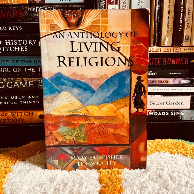 An Anthology of Living Religions