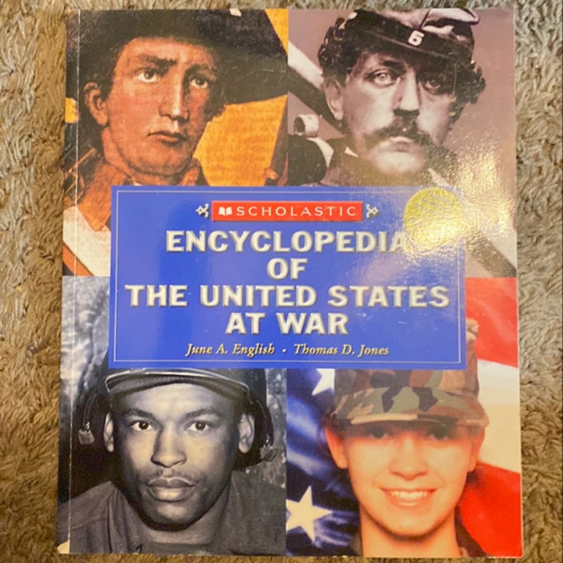 Scholastic Encyclopedia of the United States at War