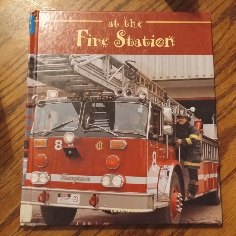 At the Fire Station