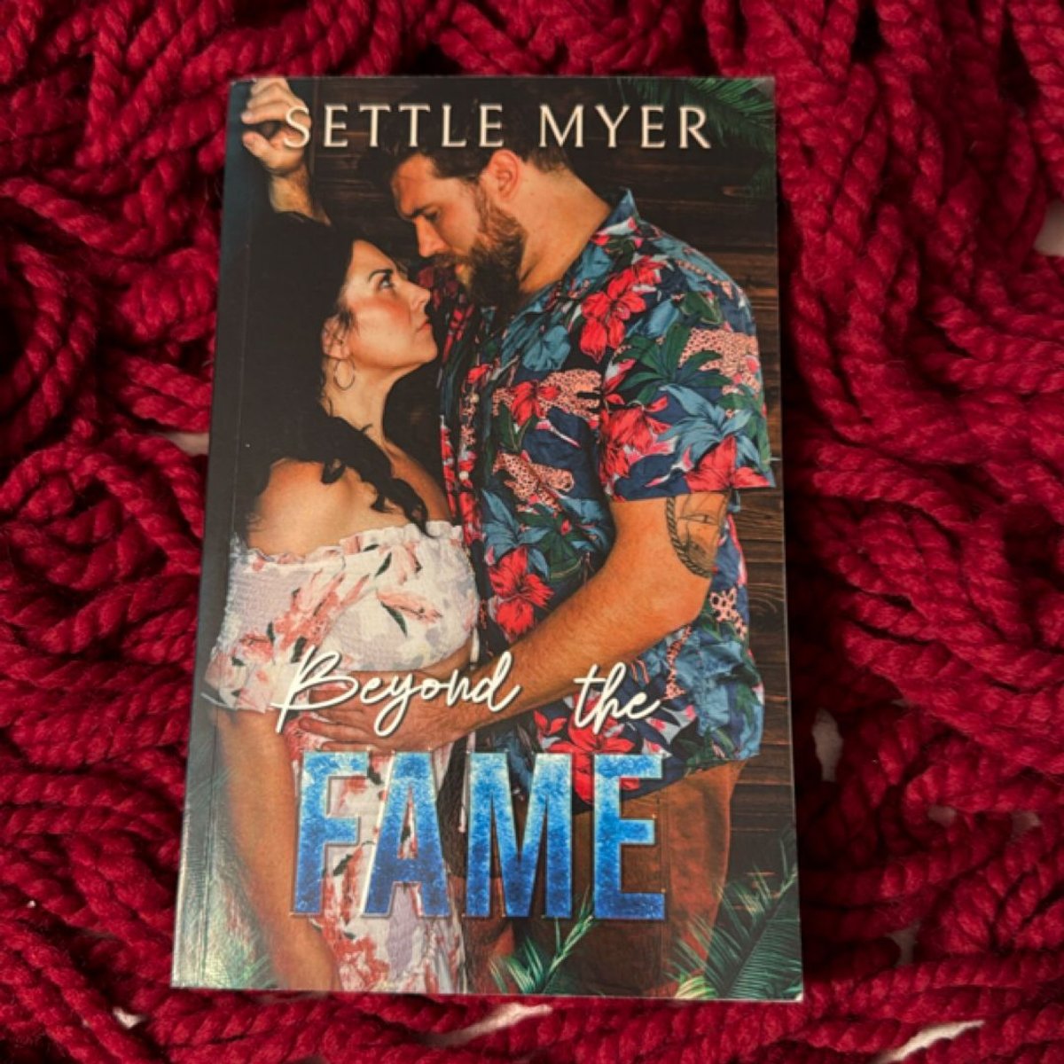 Beyond the Fame by Settle Myer