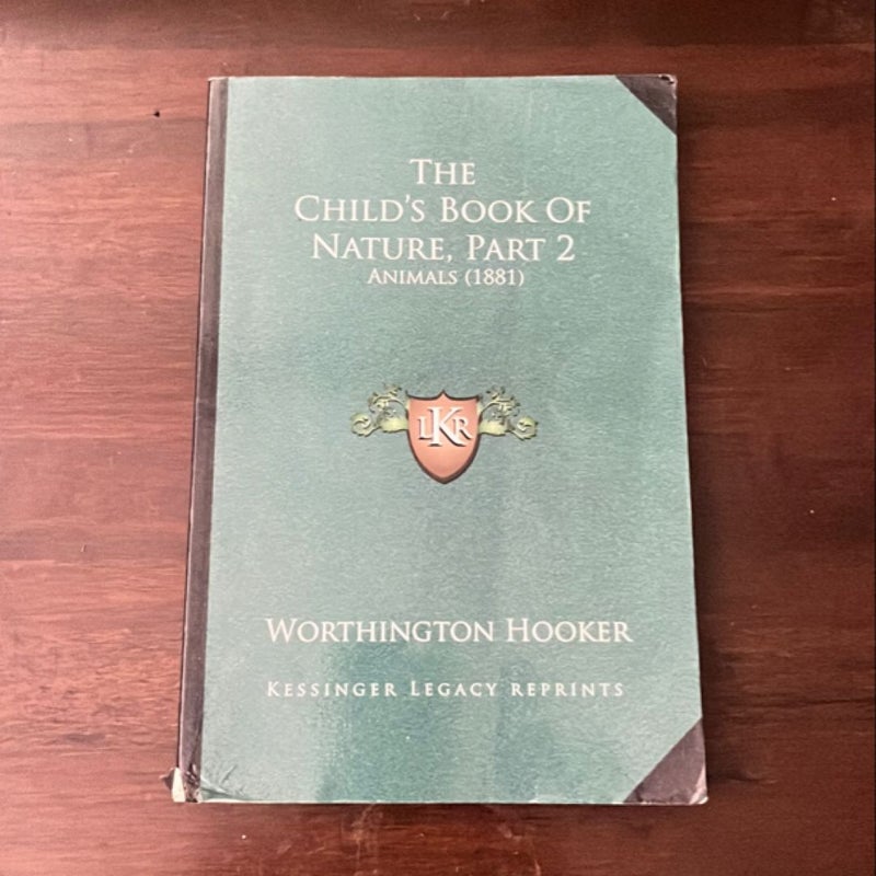 The Child's Book of Nature, Part