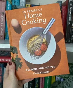 In Praise of Home Cooking