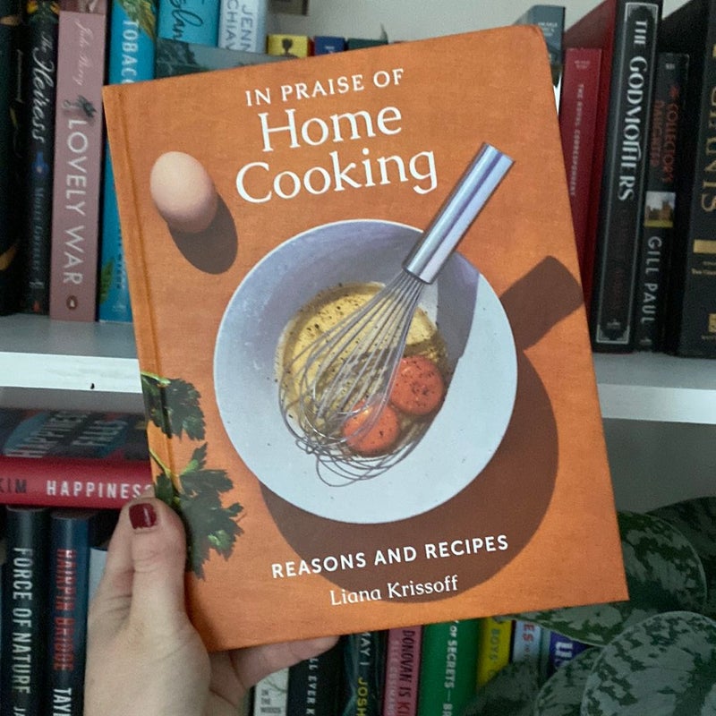 In Praise of Home Cooking