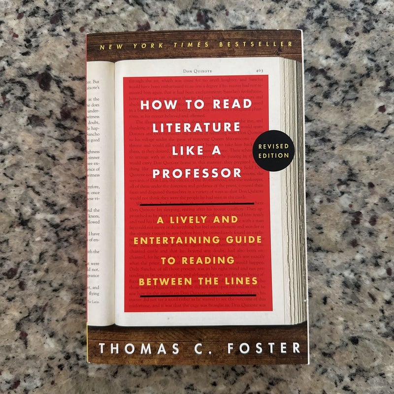 How to Read Nonfiction Like a Professor - by Thomas C Foster (Paperback)