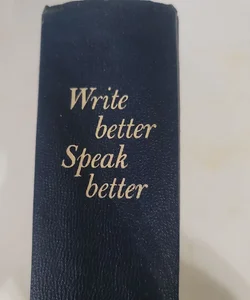 Write Better Speak Better