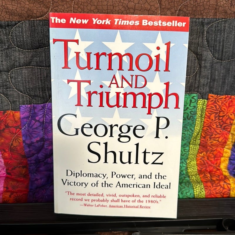 Turmoil and Triumph