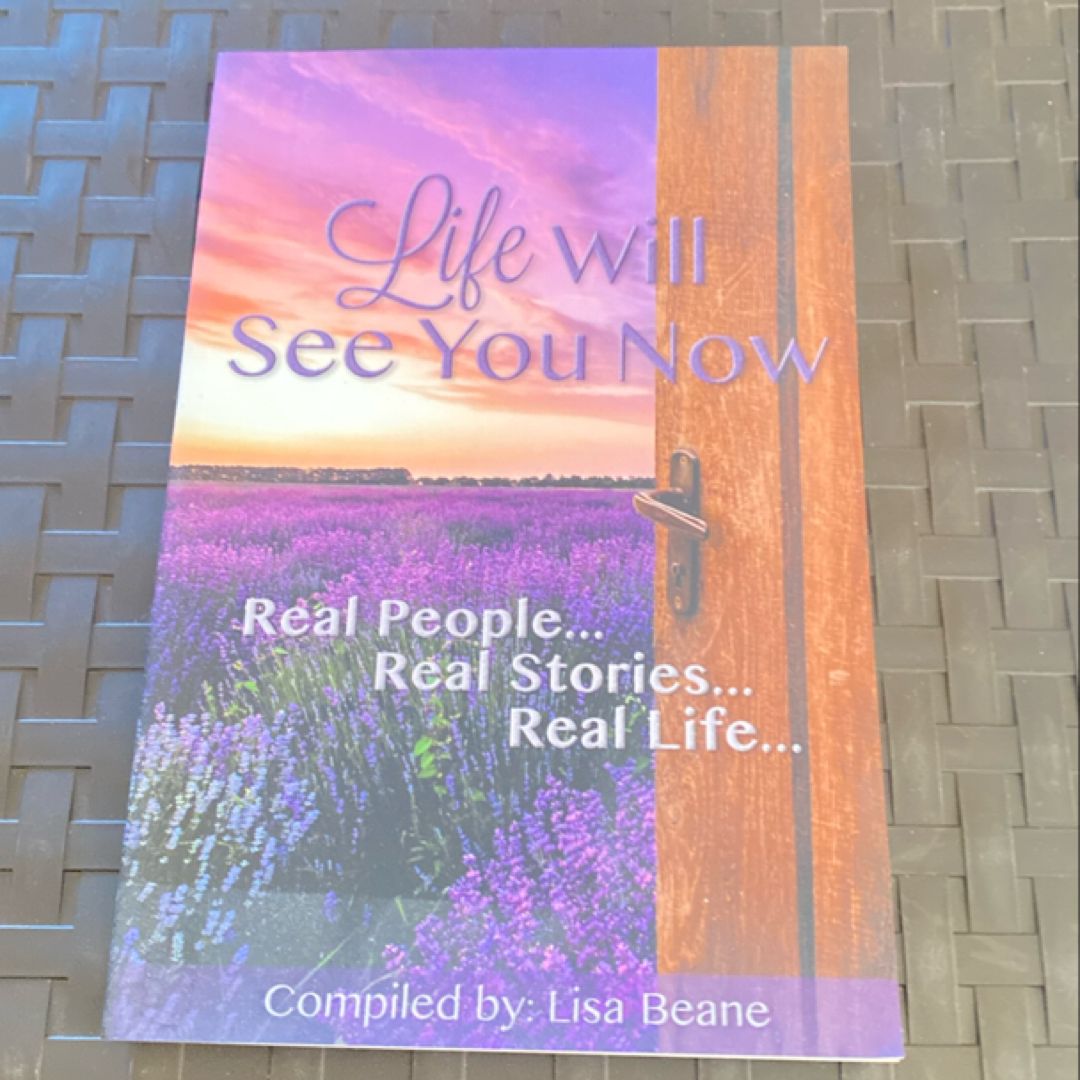 Life Will See You Now