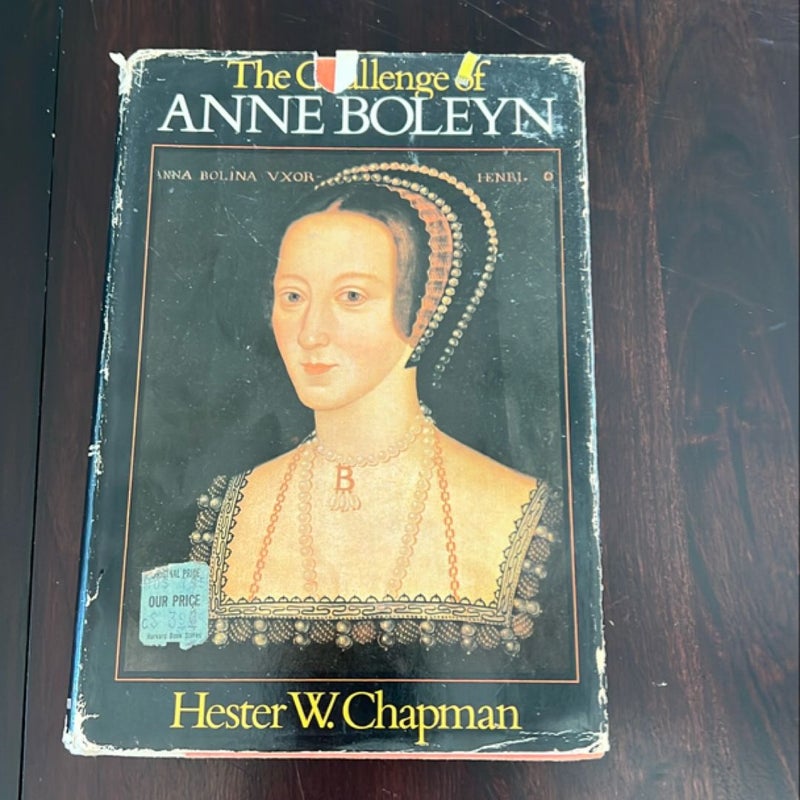 The Challenge of Anne Boleyn