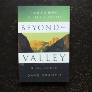 Beyond the Valley