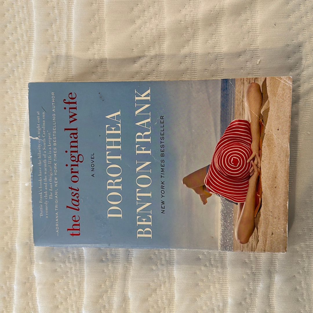 The Last Original Wife