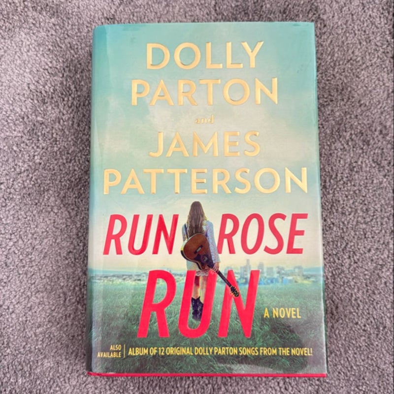 Run, Rose, Run