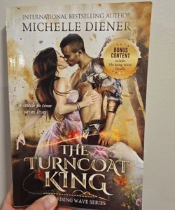 The Turncoat King with the Rising Wave Novella