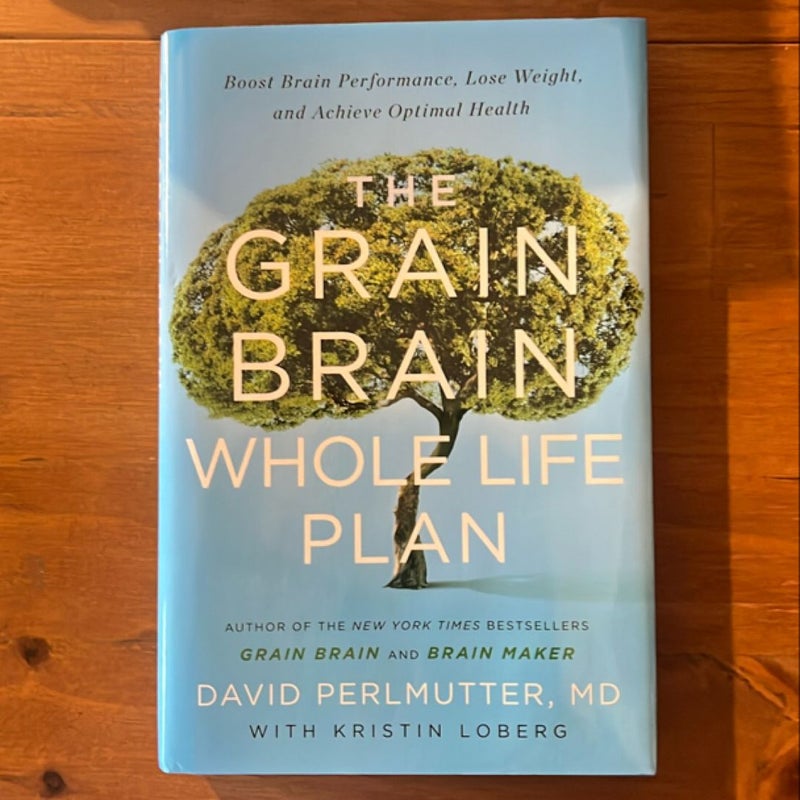 The Grain Brain Whole Life Plan